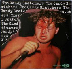 Candy Snatchers : The Candy Snatchers